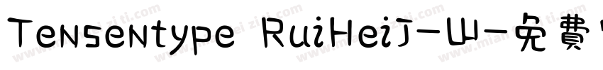 Tensentype RuiHeiJ-W字体转换